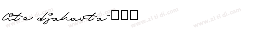 lite djakarta字体转换
